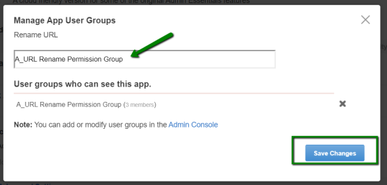Configuring user groups for the Rename social group URL feature An example of the user group configuration for the Rename social group URL feature